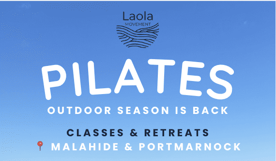 Laola Movement: Outdoor Pilates classes & retreats in Malahide area